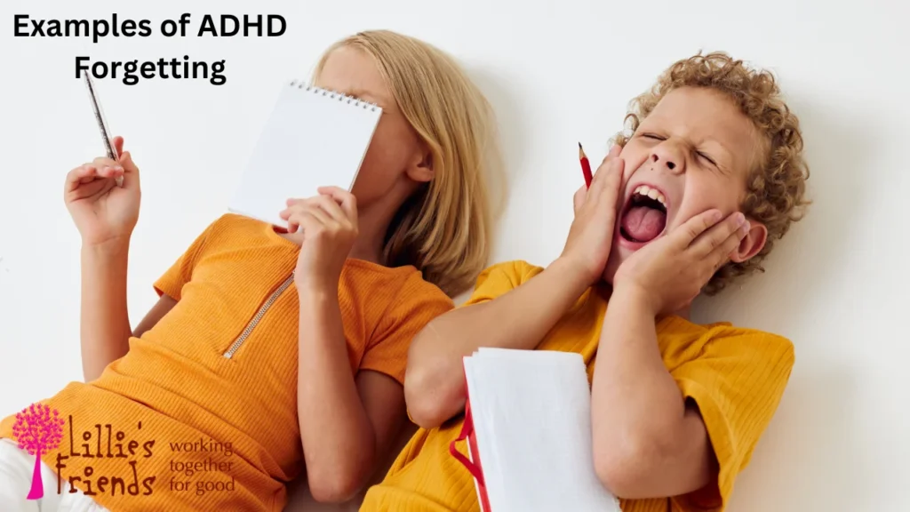 Examples of ADHD Forgetfulness