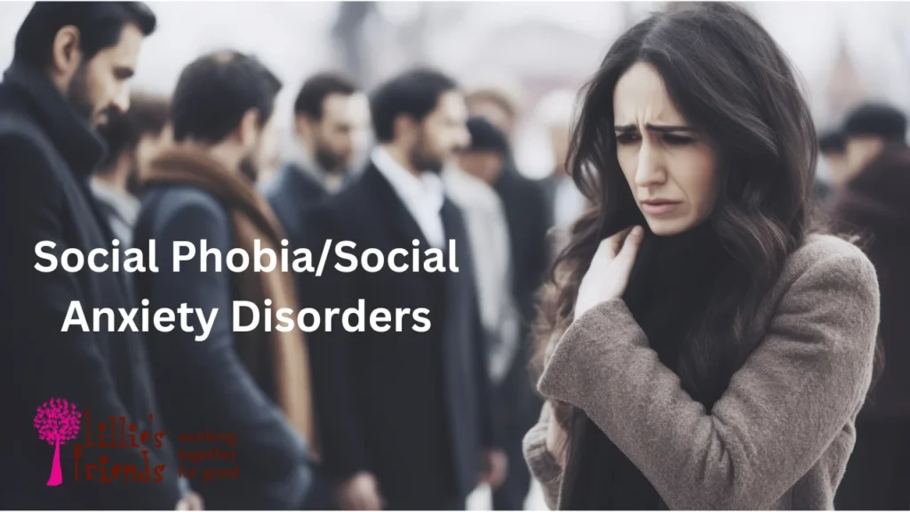 Social PhobiaSocial Anxiety Disorders