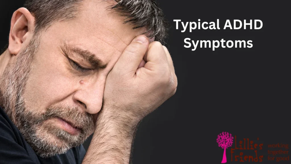 Typical ADHD Symptoms