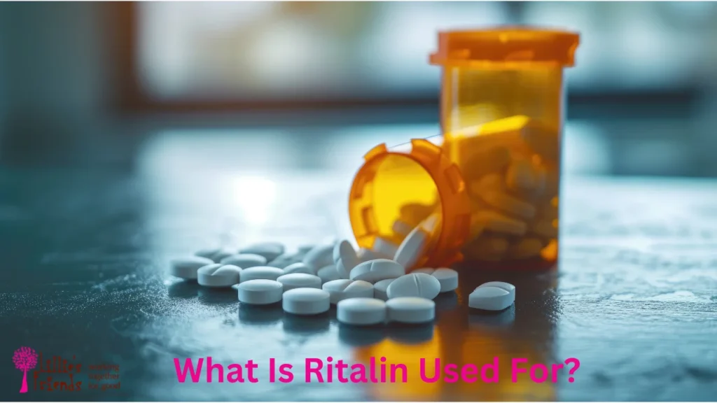 What Is Ritalin Used For?