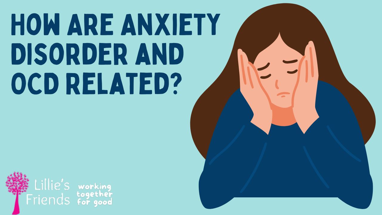 How Are Anxiety Disorder and OCD Related?