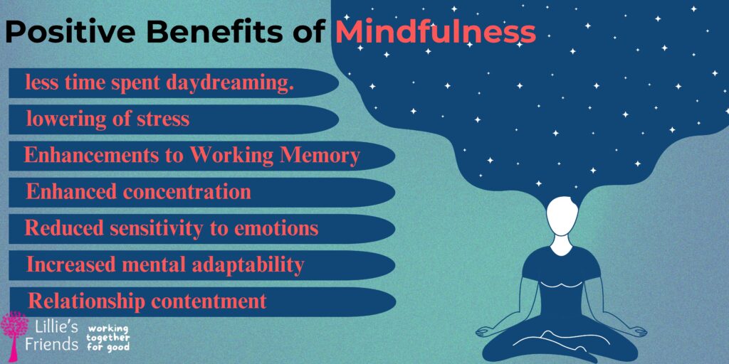 Positive Benefits of Mindfulness