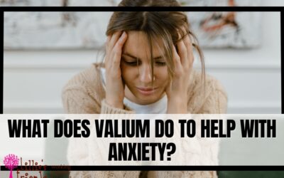 What does Valium do to help with anxiety?