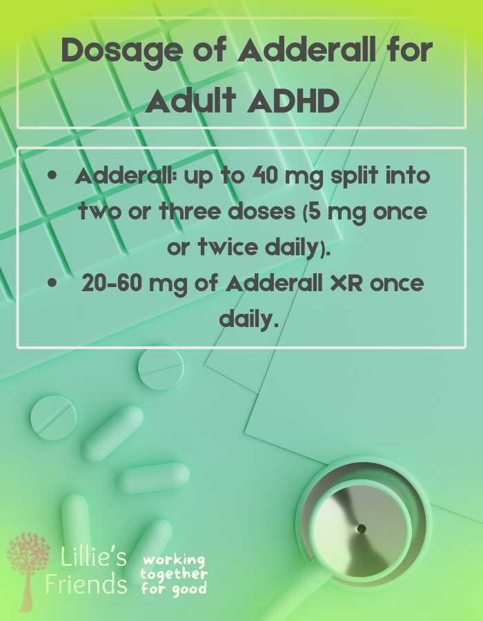 Dosage of Adderall for Adult ADHD | Lillie's Friends